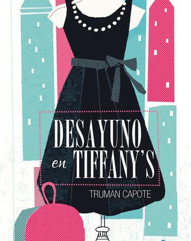 desayuno en tiffany truman capote